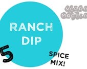 Bundle of 5 VEGAN Ranch Dip Spice Mixes