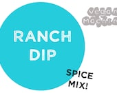 VEGAN Ranch Dip Spice Mix