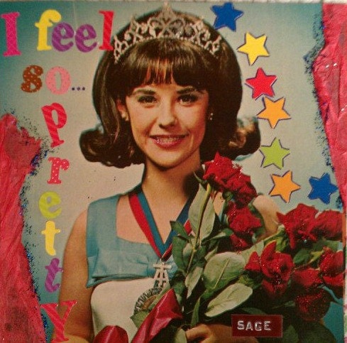 I feel so ... PRETTY - mixed media collage