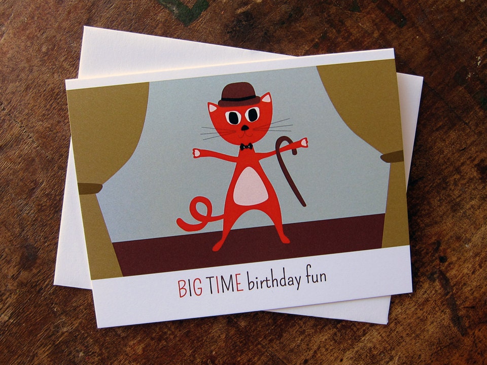 Big Time Birthday Fun Cat - Happy Birthday Greeting Card