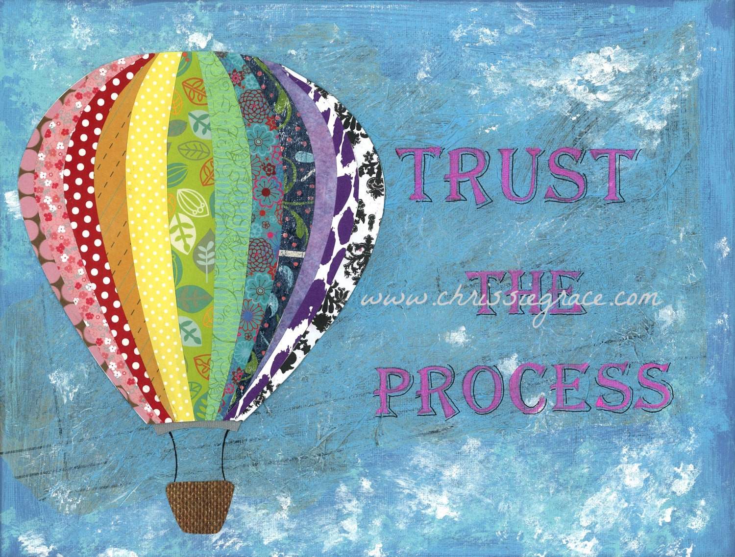 Trust the process 11 x 14