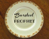 Barstool prophet plate