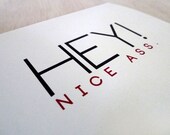 Love Greeting Card - Hey Nice Ass