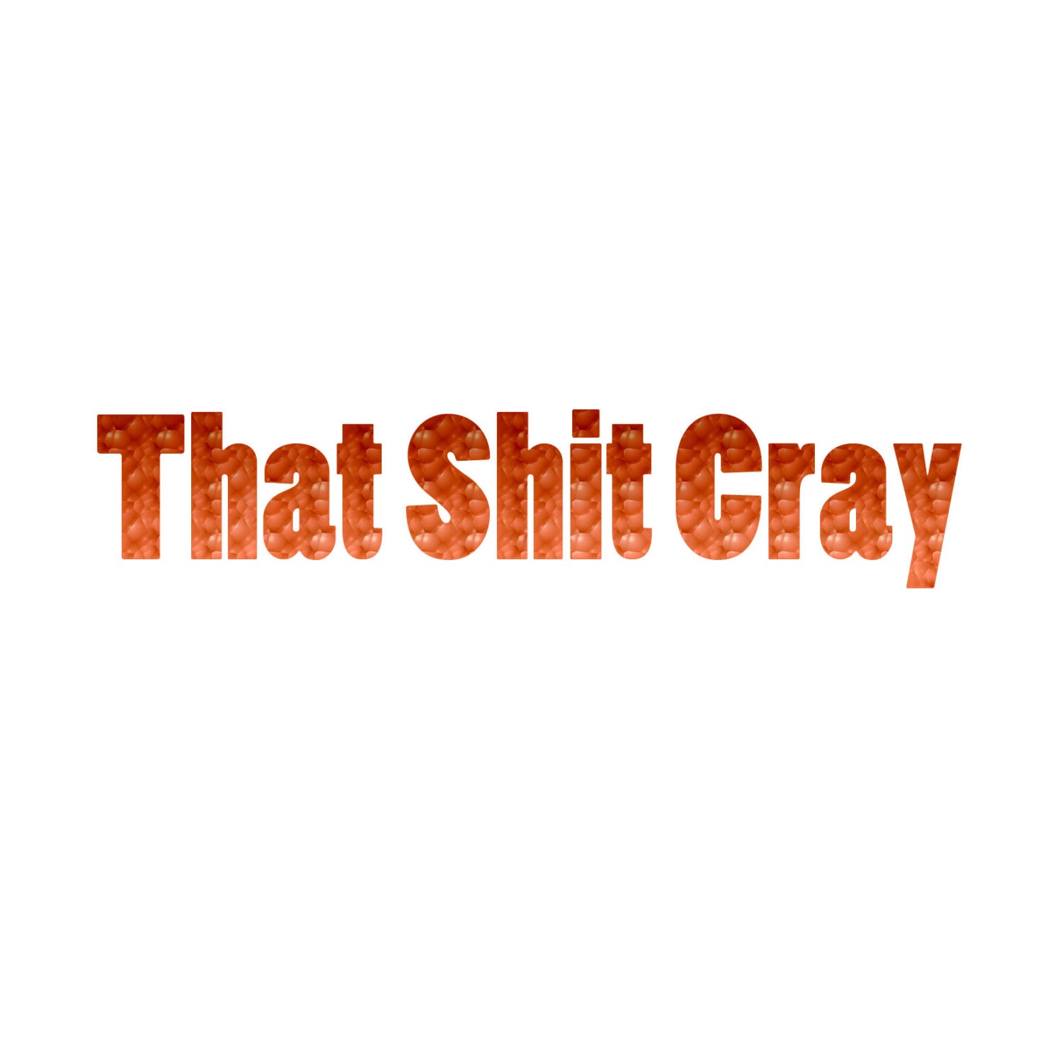 That shit cray greeting card