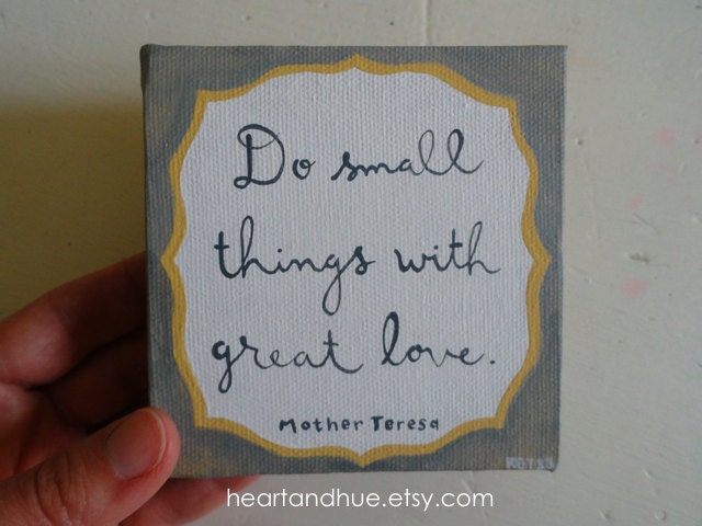 Mother Teresa Quote in Gray (4x4 Canvas) RESERVED for JENNIFER