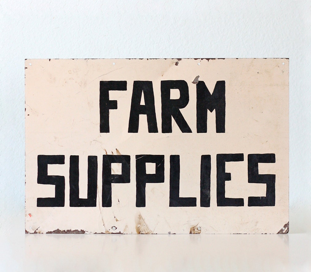 Vintage Sign - Farm Supplies