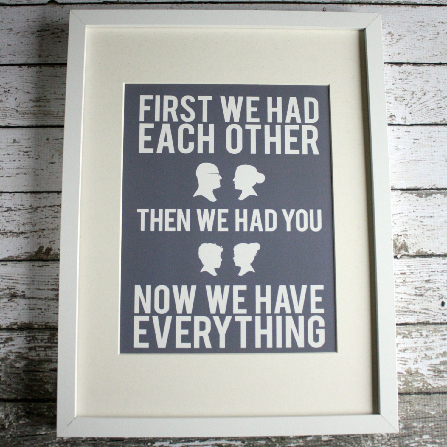 First We Had  Each Other Quote Custom Silhouette Family Print 8x10, Personalized