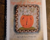 PATTERN BOOK - Harvest of Primitives - 10 patterns for you to hook, punch, stitch, applique - from Notforgotten Farm