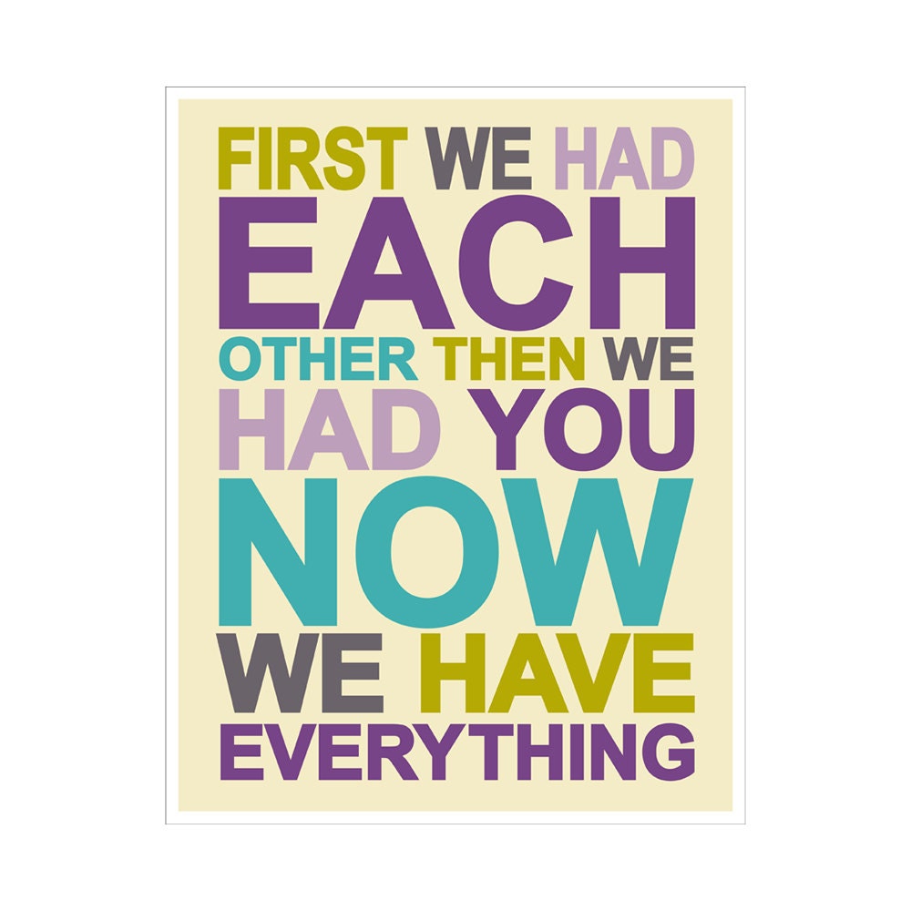 Children's Wall Art / Nursery Decor First We Had Each Other QUOTE 11x14 inch print by Finny and Zook