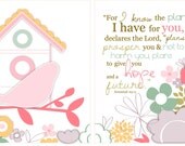For I know the plans I have for you, declares the lord. Bird and flowers...Set of two separate 8 by 10 prints.