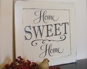 Home Sweet Home Sign on reclaimed wood - Black painted lettering on Shabby Chic Cream