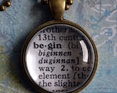 Begin Dictionary Pendant
