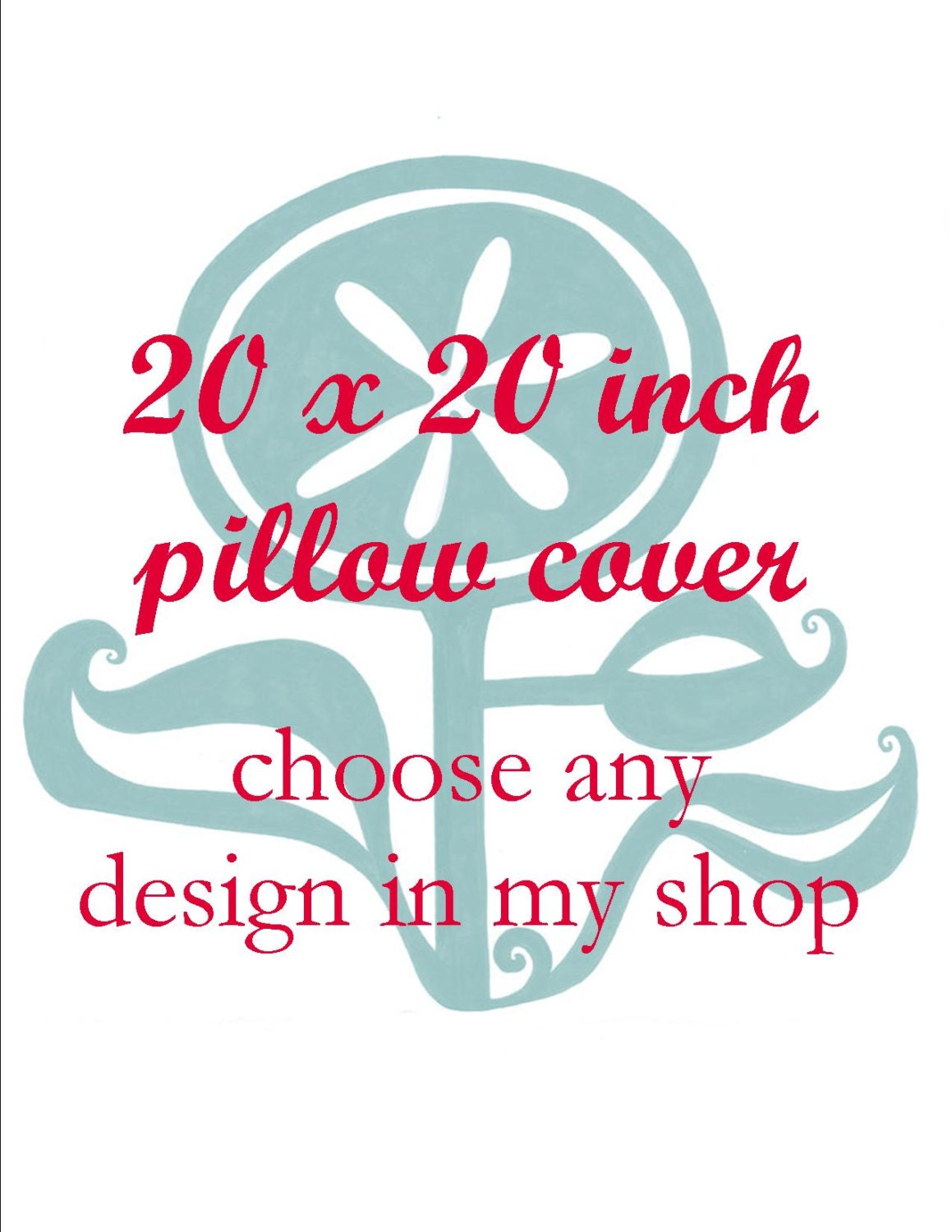 Pillow Cover - Cushion Cover - 20 x 20  inches - Choose Any Design in my Shop