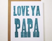 Love Ya Papa Letterpress Card