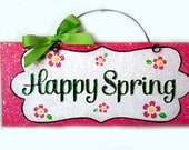 Sign with clear glitter "Happy Spring".