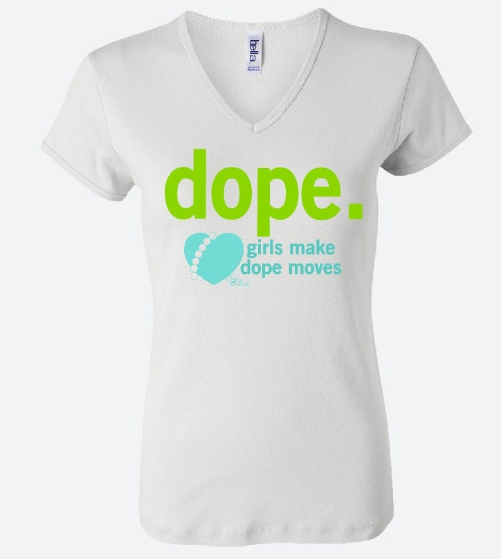 dope. girls make dope moves Tshirt, Trucks & Pearls