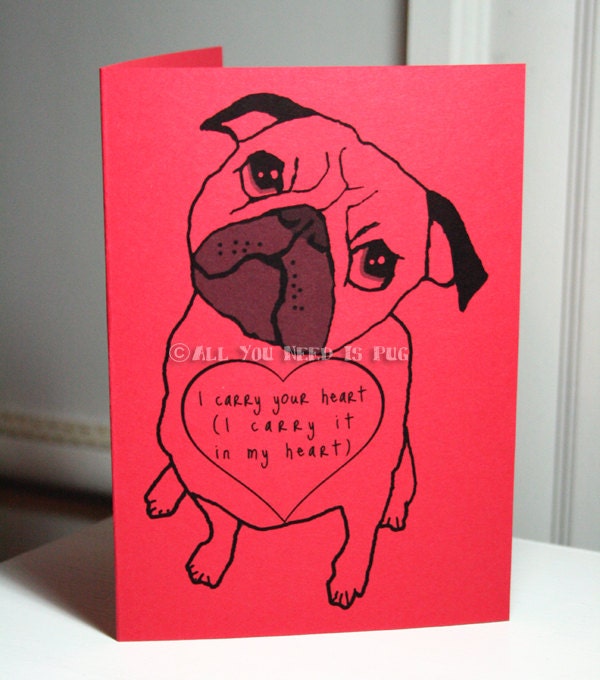 Pug Heart Valentine Card - e.e. cummings Quote