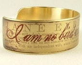 I Am No Bird SLIM Brass Cuff Bracelet with Jane Eyre Literary Quote - Gothic Literature by Charlotte Bronte