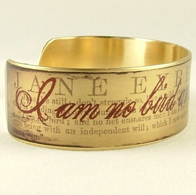 I Am No Bird SLIM Brass Cuff Bracelet with Jane Eyre Literary Quote - Gothic Literature by Charlotte Bronte