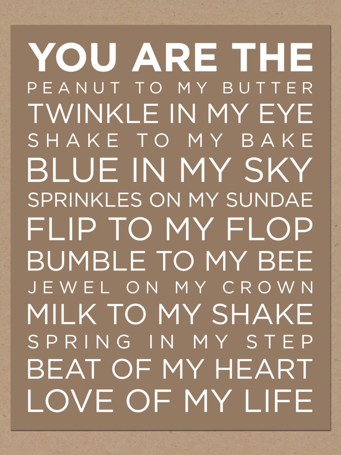 you are the love of my life poster (brown)