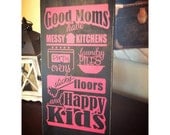 Great Moms and happy kids sign