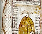 Free -  original mixed media collage as seen in The Stampers Sampler Jan Feb Mar 2013 bird cage