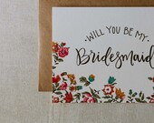 Will You Be My Bridesmaid Floral Calligraphy Card