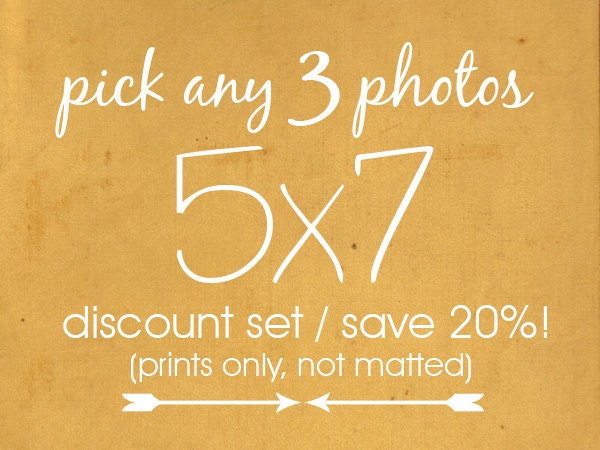 DISCOUNT SET - Pick Any three 5x7 photographs - fine art photography - SAVE 20% - wall art - home decor - gift set