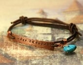 Inspiring Hand Stamped Message on Hammered Copper with Leather Cord - Adjustable