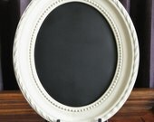 Oval Up Cycled Frame Black Board Chalk Board Magnet Board in Antique White
