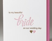 Letterpress Wedding Day Card (For Bride)