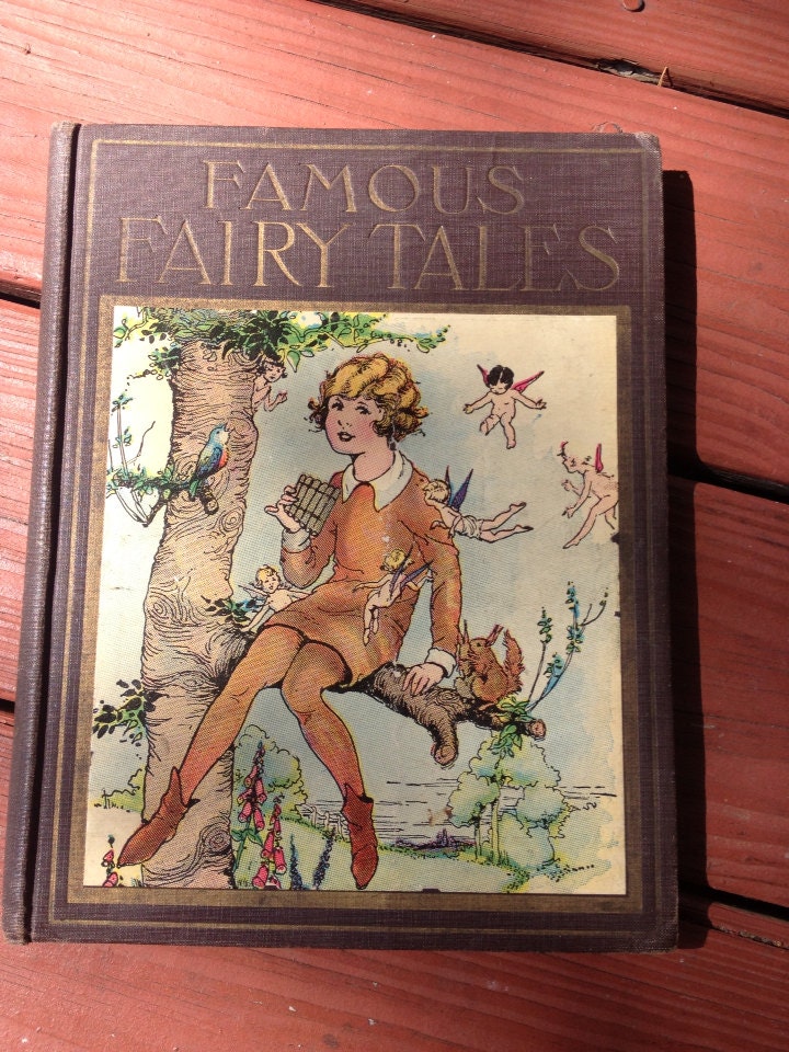 Famous Fairy Tales 1923 hard cover book