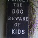 Beware of Kids House Pallet Sign