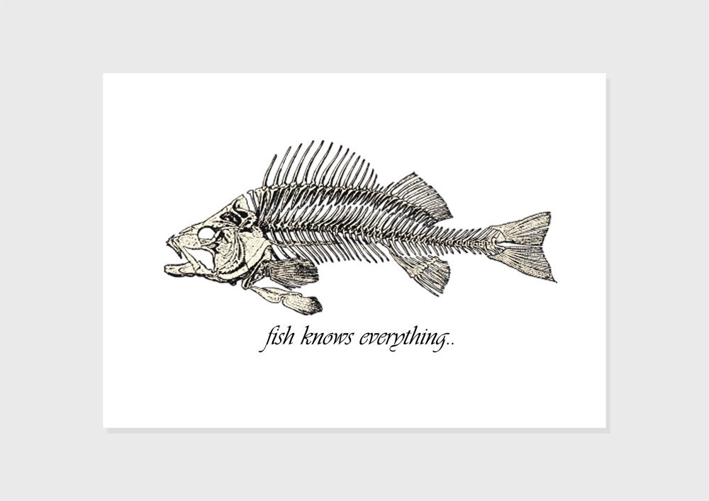 fish knows everything, 5x7 inches art print, Vintage Style, Wall art , home decor, black and white
