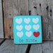 Valentines Day BE MINE with HEARTS Sign Gift Home Seasonal Personalized Block Decor
