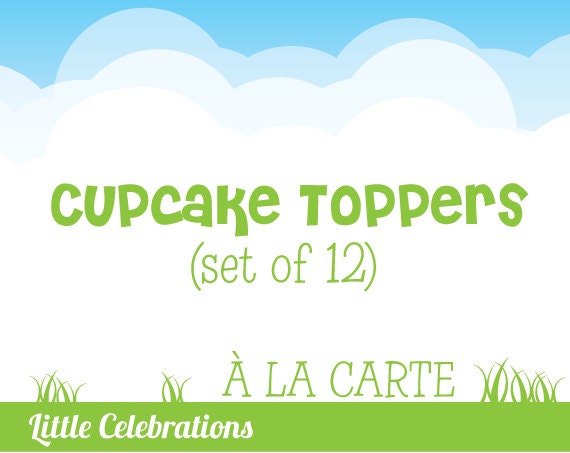 Printable Cupcake Toppers - À la carte from Little Celebrations