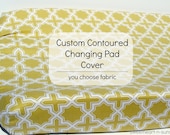 CUSTOM Contoured Changing Pad Cover in YOUR CHOICE of designer cotton fabric