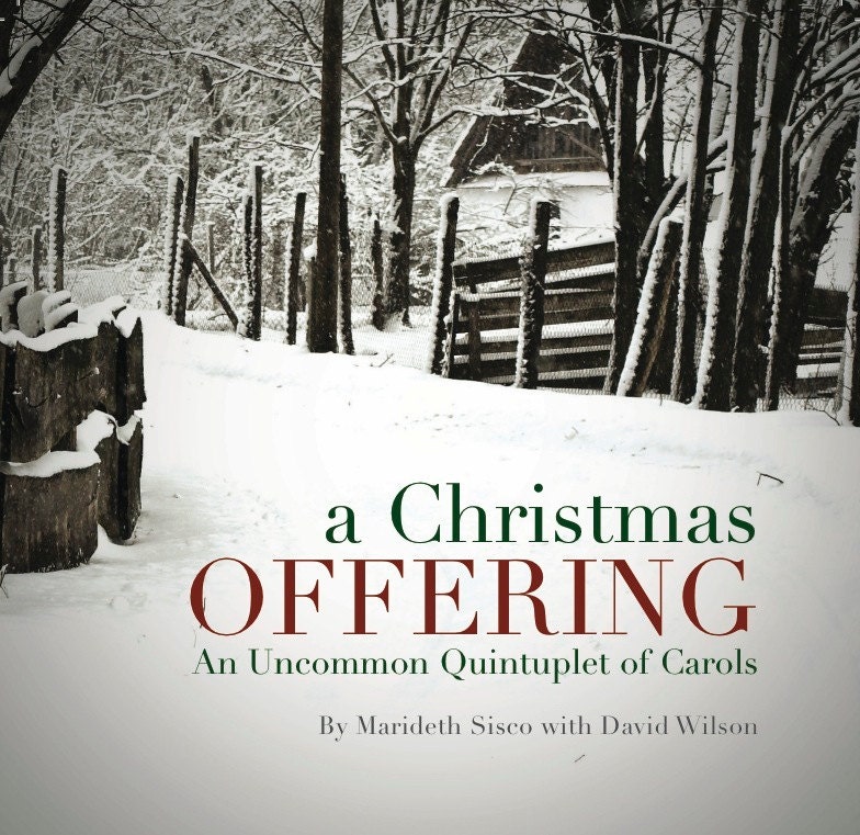 A Christmas Offering, CD, music sung by Marideth Sisco
