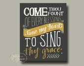 8x10 Fine Art Giclee Print- Come Thou Fount of Every Blessing - Hand Typography - Charcoal and Mustard- Hymn