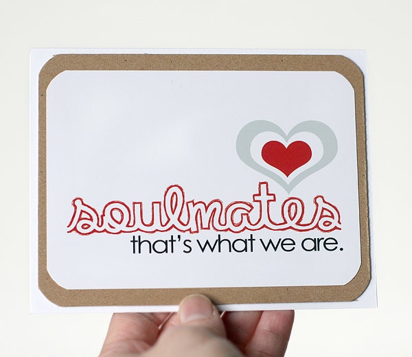 Soulmates. That's What We Are Card. Anniversary Card. Wedding Card. Engagement Card by mateoandtobias on Etsy