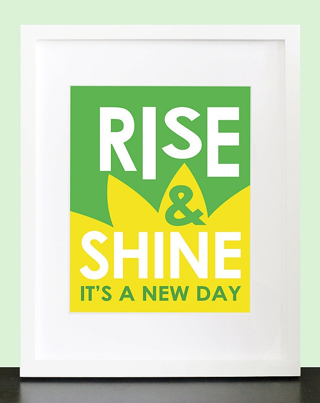 Rise And Shine, It's A New Day Wall Art. 8x10 Custom Wall Print. Motivational Wall Poster by mateoandtobias on Etsy