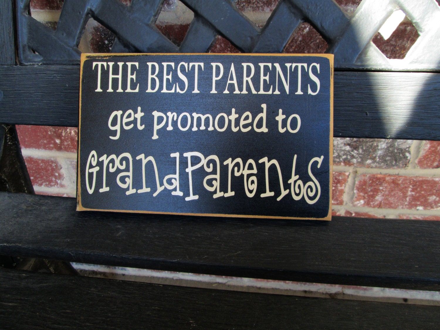 Home decor sign--The best Parents get promoted to Grandparents