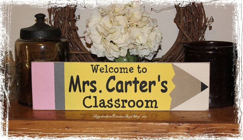 Welcome to Mr. or Mrs. Classroom -Pencil Background Wood Sign- School Personalized Teacher Classroom Gift