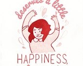 A Little Happiness Print 5x7"  Gouache Illustration