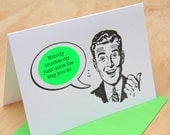 Retro Guy letterpress sticker card Mad Men style- neon green stickers, charcoal black ink, choose a sticker for the occasion