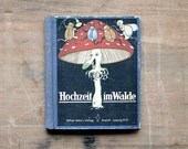 Wedding In The Woods - Vintage Book - German - Woodland - Blue - Forest - Toadstool - Insects - Antique Book