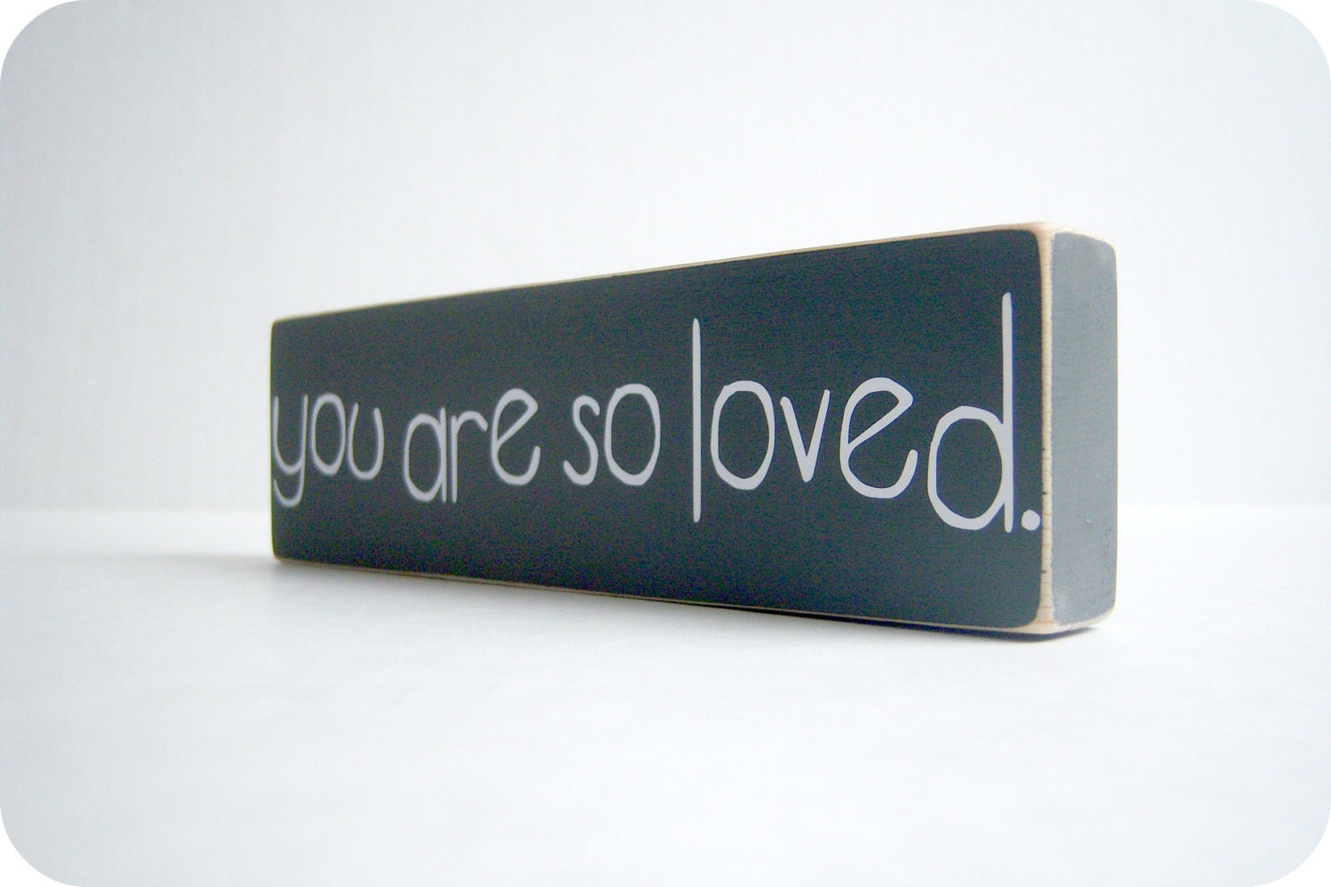 You Are So Loved. Grey/ Gray Wood Block Decor/ Gift.