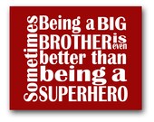 Printable 11x14 Big Brother Superhero Quote: AVAILABLE INSTANTLY Il_170x135