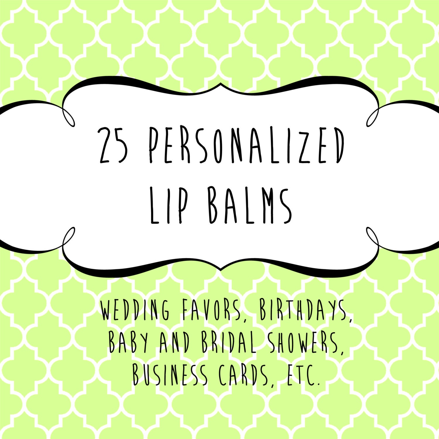 25 Personalized Lip Balms - Wedding Favors, Birthday, Bridal Shower, Baby Shower, Business Cards