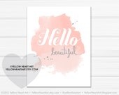 Graphic Art Print "Hello Beautiful" in Peach, Blush and Gray Watercolor - by Yellow Heart Art